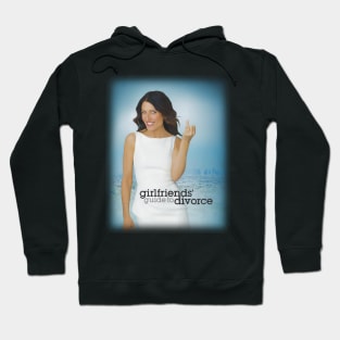 Girlfriends Guide Divorce Hoodie